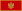 Flag of
                        Montenegro